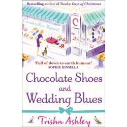 Chocolate Shoes and Wedding Blues