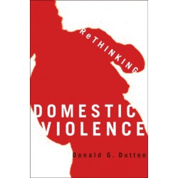 Rethinking Domestic Violence