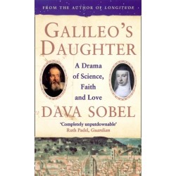 Galileo’s Daughter: A Drama of Science, Faith and Love