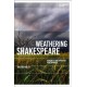 Weathering Shakespeare: Audiences and Open-air Performance