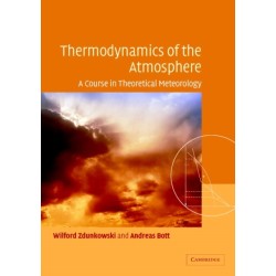 Thermodynamics of the Atmosphere: A Course in Theoretical Meteorology