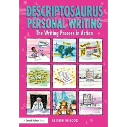 Descriptosaurus Personal Writing: The Writing Process in Action