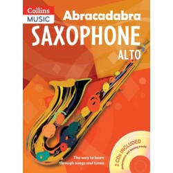 Abracadabra Saxophone (Pupil's book + Download): The Way to Learn Through Songs and Tunes