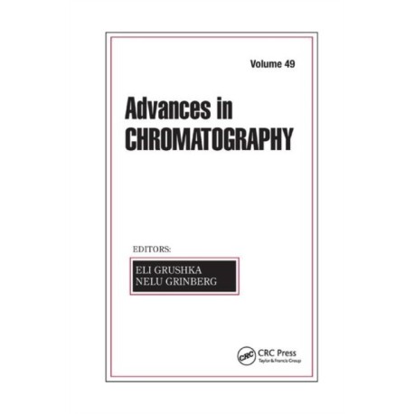 Advances in Chromatography, Volume 49