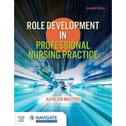 Role Development in Professional Nursing Practice