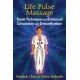 Life Pulse Massage: Taoist Techniques for Enhanced Circulation and Detoxification