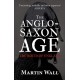 The Anglo-Saxon Age: The Birth of England