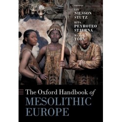 The Oxford Handbook of Mesolithic Europe