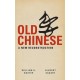 Old Chinese: A New Reconstruction