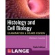 Histology and Cell Biology: Examination and Board Review, Sixth Edition