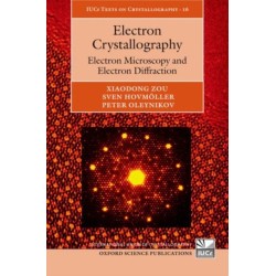 Electron Crystallography: Electron Microscopy and Electron Diffraction