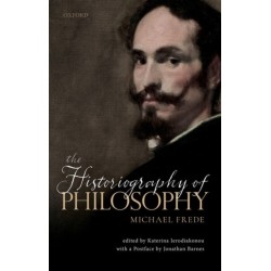 The Historiography of Philosophy: with a Postface by Jonathan Barnes