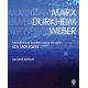 Marx, Durkheim, Weber: Formations of Modern Social Thought