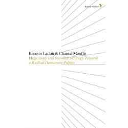 Hegemony and Socialist Strategy: Towards a Radical Democratic Politics