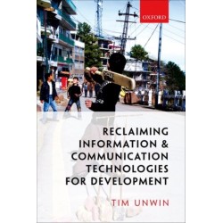 Reclaiming Information and Communication Technologies for Development