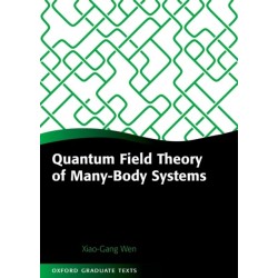 Quantum Field Theory of Many-Body Systems: From the Origin of Sound to an Origin of Light and Electrons