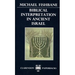 Biblical Interpretation in Ancient Israel