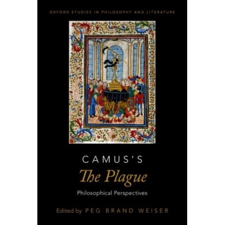 Camus's The Plague: Philosophical Perspectives