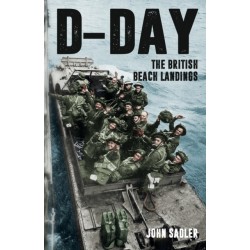 D-Day: The British Beach Landings