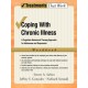 Coping with Chronic Illness: A Cognitive-Behavioral Therapy Approach for Adherence and Depression, Workbook