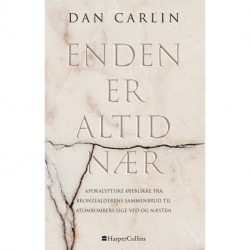 Enden er altid nær: History at the Extremes