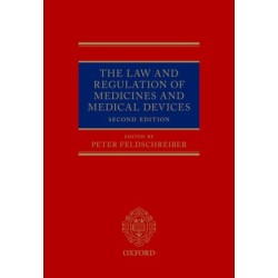 The Law and Regulation of Medicines and Medical Devices
