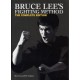 Bruce Lee's Fighting Method: The Complete Edition