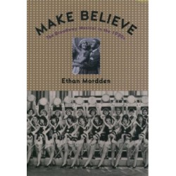 Make Believe: The Broadway Musical in the 1920's