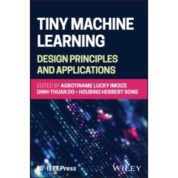 Tiny Machine Learning: Design Principles and Applications