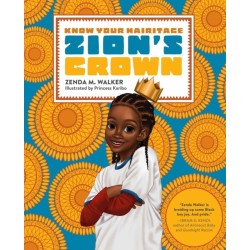 Zion's Crown: A Know Your Hairitage Book