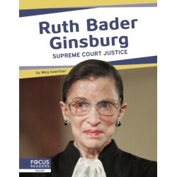 Ruth Bader Ginsburg: Supreme Court Justice