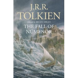 The Fall of Numenor: And Other Tales from the Second Age of Middle-Earth