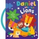 Daniel and the Lions with Touch and Feel