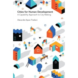 Cities for Human Development: A Capability Approach to City-Making