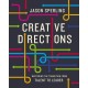 Creative Directions: Mastering the Transition from Talent to Leader