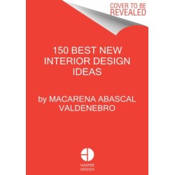 150 Best New Interior Design Ideas