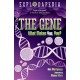 Explodapedia: The Gene