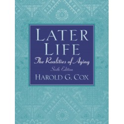 Later Life: The Realities of Aging