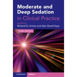 Moderate and Deep Sedation in Clinical Practice
