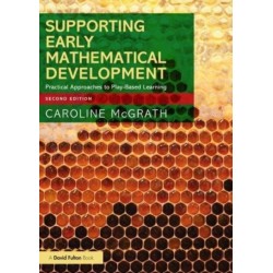 Supporting Early Mathematical Development: Practical Approaches to Play-Based Learning