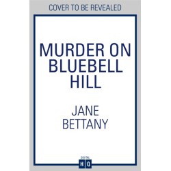 Murder on Bluebell Hill
