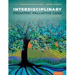 Interdisciplinary Pediatric Palliative Care