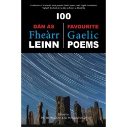 100 Dan As Fhearr Leinn / 100 Favourite Gaelic Poems