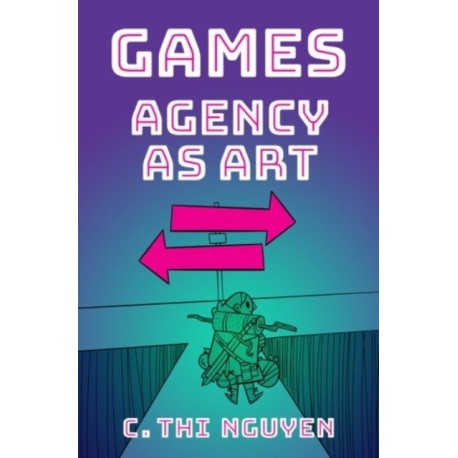 Games: Agency As Art