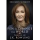 A Pen to Change the World: The Life of J. K. Rowling
