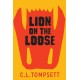Lion on the Loose