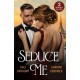 Seduce Me: His Enemy's Italian Surrender / Royal Fiancee Required