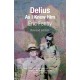 Delius As I Knew Him