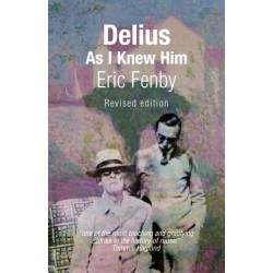 Delius As I Knew Him
