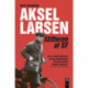 Aksel Larsen: Stifteren af SF